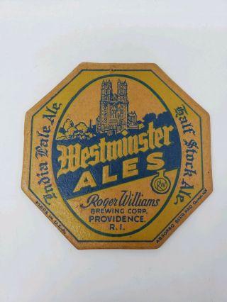 Westminster Ales Beer Roger Williams Brew Ri 1930’s 4 Inch Absorbo Coaster Co.