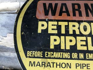 Vtg 1981 Marathon Petroleum Pipe Line Warning Painted Metal Sign 12” Gas & Oil 4
