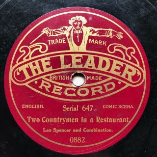 Rare Label - Len Spencer & Combination On British Pre - Ww1 ‘leader Record 