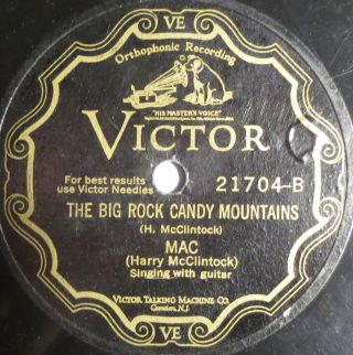 Harry Mac Mcclintock / The Bum Song - No.  2 / The Big Rock Candy Mountains - Victor