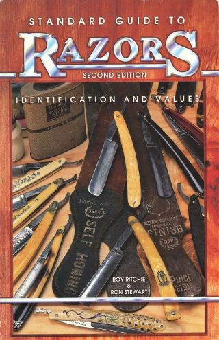 Antique Razors Identification – Makers Types Values Etc.  / Illustrated Book
