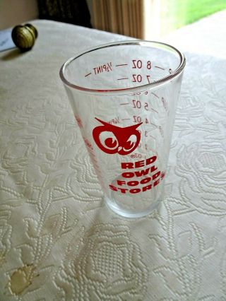 Vintage Red Owl Grocery Store 1 Cup 8 Oz Measuring Glass Cup