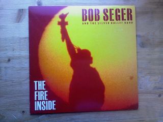 Bob Seger & Silver Bullet Band The Fire Inside Nm Vinyl Lp Record 064 7 91134 1