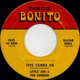 Texas Tx Latin Psych Fuzz Soul Funk 45 Little Joe & The Embers Oye Como Va 1971