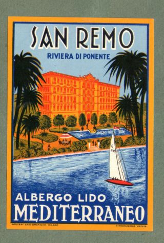 Rare Hotel Luggage Label Italy San Remo Riviera Pretty Art & Olours 241