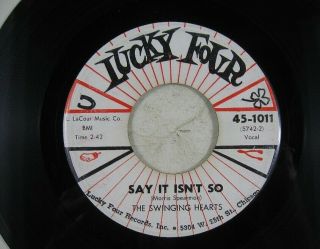 Vintage 45 Record Lucky Four The Swining Heart Say It Isn 