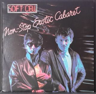 Soft Cell - Non Stop Erotic Cabaret 1981 Mercury 6359 087 Oz 1st Pressing Vinyl