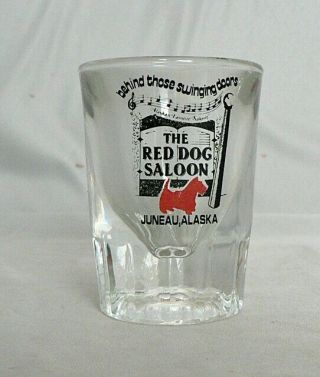 The Red Dog Saloon Juneau Alaska Shot Glass