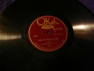 Pre War Blues 78 RPM Sylvester Weaver Okeh 8504 Can ' t Be Trusted E - 4