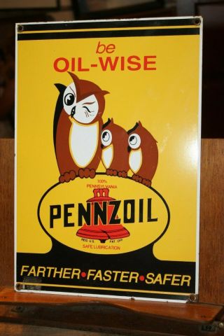 Vintage Porcelain Sign 8 - 3/4 " X 13 " Pennzoil Be Owl - Wise Farther Faster