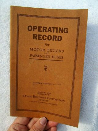 1934 Dodge Brothers Corp,  Detroit,  Mi Operating Record Trucks & Passenger Buses
