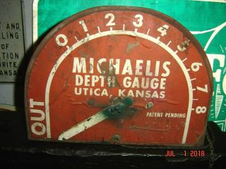 Rare Michaelis Depth Gauge,  Utica Kansas.  Antique Tractor,  Farm,  Feed N Seed Signs