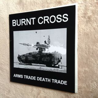Burnt Cross - Arms Trade 7 " (punk/uk Subs/crass/subhumans/amebix/icons Of Filth)