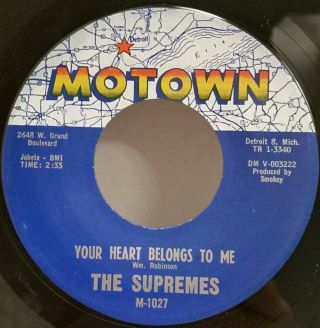 Supremes - Motown 1027 " Your Heart Belongs To Me " (great Rare Soul 45) Make Offer