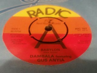 Dambala Featuring Gus Anyia - Babylon - No Go - Radic 1979 Roots Reggae -