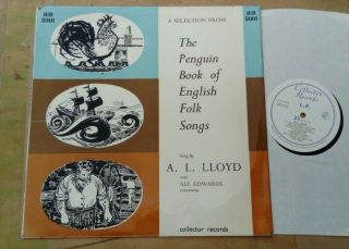 A.  L.  Lloyd Penguin Book Of English Folk Songs Lp.  1960.  Collector Records