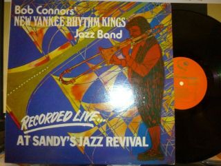 Bob Connors Yankee Rhythm Kings Jazz Band Live At Sandy 