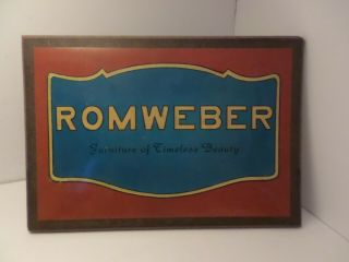 Antique Vintage Authentic Advertising Romweber Furniture Sign Wood/particle 40 