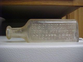 Brisley Drug Co.  - Pharmacists - Prescott,  Arizona - Az - Druggist Bottle