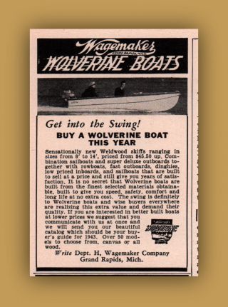 1943 Ad Wolverine Boat Wagemaker Co " Get Into The Swing " Fish Sport Water