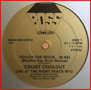 Disco Funk Rap 12 " Count Coolout - Touch The Rock Boss - Rare 