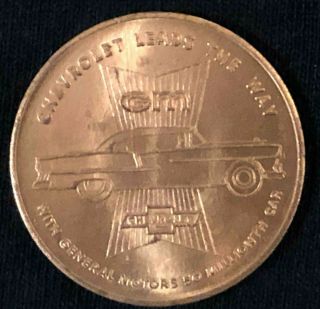 1955 Gm General Motors 50 Million Cars Token Chevrolet Leads The Way Wow