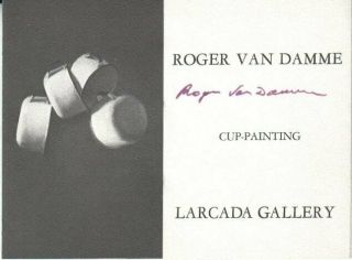 Roger Van Damme Autographed Gallery Booklet Enamel Cup Painter D.  08