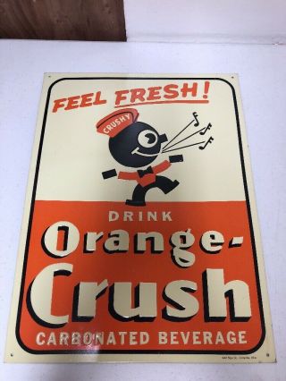 Drink Orange Crush “crushy” Feel Tin Sign