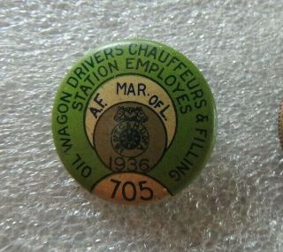 1936 Chicago Local 705 Oil Wagon Drivers Tanker Trucker Teamsters Rare Pin Minty