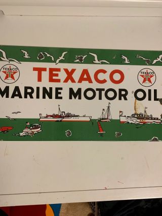 Vintage Texaco Marine Motor Oil Porcelain 18x9 In Sign