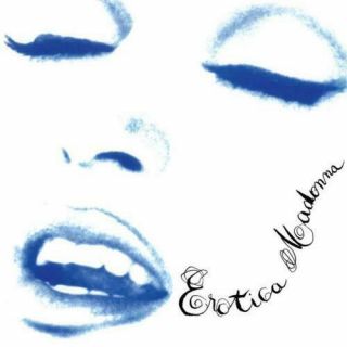 Madonna Erotica [new Vinyl] 2 Lp Set 2016 Reissue