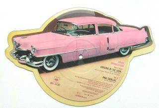 Bruce Dancing In The Dark / Pink Cadillac Shaped Vinyl Picture Disc