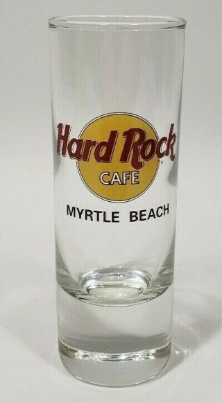 Hard Rock Cafe Myrtle Beach 4 " Tall Collectible Shot Glass