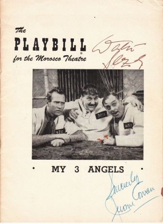 Walter Slezak & Jerome Cowan Signed 1953 Playbill My 3 Angels Picturing Both