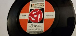 Squeaky Vs.  The Black Knight,  Royal Guardsmen,  Rare 1966 withdrawn 45,  Canada 2