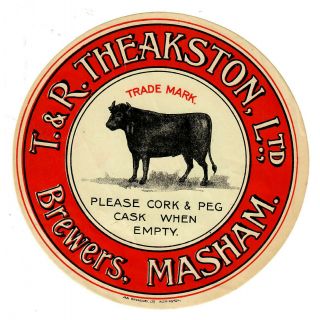 Cask Beer Label: T.  & R.  Theakston,  Masham,  152mm Diameter