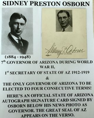 Wwii 4 - Term Governor Arizona Secretary State Seal Photo Osborn Autograph Signed