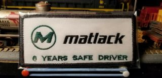 Matlack Pipeline On Wheels Trucking Company 6 Year Safe Driver