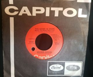 Brown Sugar The Game Is Over Rare Soul 7 " Vinyl Single Capitol 4198