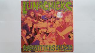 Lunachicks - Babysitters On Acid 1990 Uk 12 - Track Vinyl Lp W/ 12 " Booklet