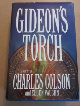 Charles Colson (died In 2012) Signed Book Gideon 