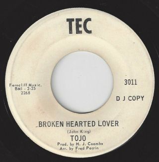 Rare Northern Soul Promo 45 - Tojo - Broken Hearted Lover - Listen