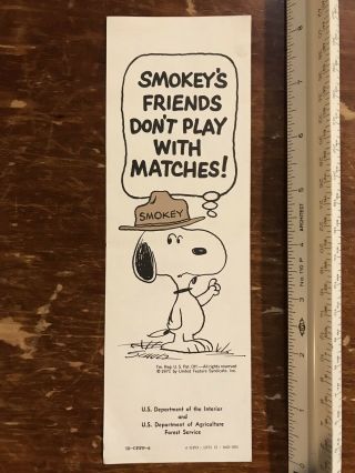 1971 - 1972 Snoopy As Smokey Us Forest Service Comic Strip “don’t Play W/ Matches”