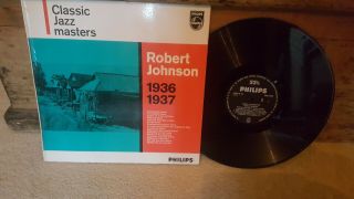 Robert Johnson 1936 1937 First Pressing Vinyl Lp Record