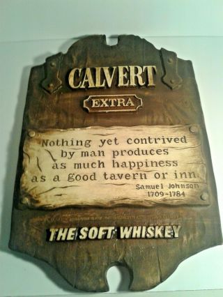 Calvert Extra " The Soft Whiskey Quote Samual Johnson 1709 - 1784 Sign