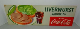 Vintage 1953 Coca Cola Liverwurst Sandwich Channel Card Advertising Sign C - Board