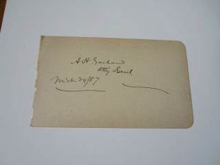 Augustus H.  Garland Autographed Album.  Page As Attorney General Dated 1887