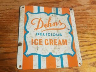 Dehns Delicious Ice Cream Metal Tin Sign General Store Parlor Cafe Diner Shop