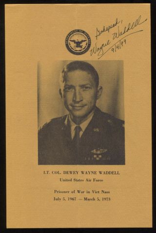 Lt.  Col.  Dewey Wayne Waddell Signed Welcome Program Autographed Vietnam Pow