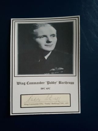 Raf Wwii Battle Of Britain Fighter Ace W/c Paddy Barthropp Dfc Afc Signed